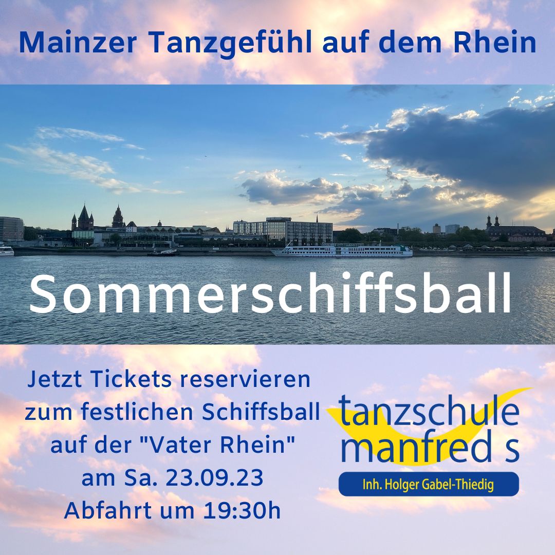 Sommerschiffsball 2023 - Jetzt Tickets reservieren! 